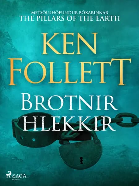 Brotnir hlekkir af Ken Follett