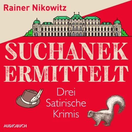 Suchanek ermittelt af Rainer Nikowitz