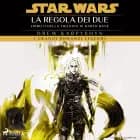 Star Wars: Trilogia di Darth Bane. La regola dei due af Drew Karpyshyn