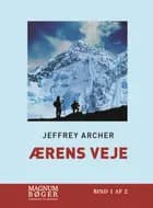 Ærens veje (Storskrift) af Jeffrey Archer