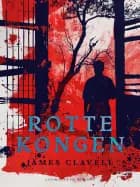 Rottekongen af James Clavell