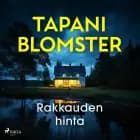 Rakkauden hinta af Tapani Blomster