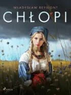 Chłopi af Władysław Reymont