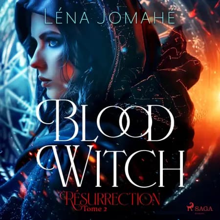 Blood Witch, Résurrection Tome 2 af Léna Jomahé