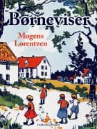Børneviser af Mogens Lorentzen