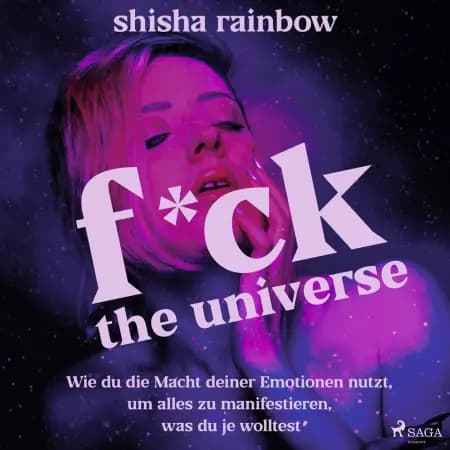 F*ck the Universe af Shisha Rainbow