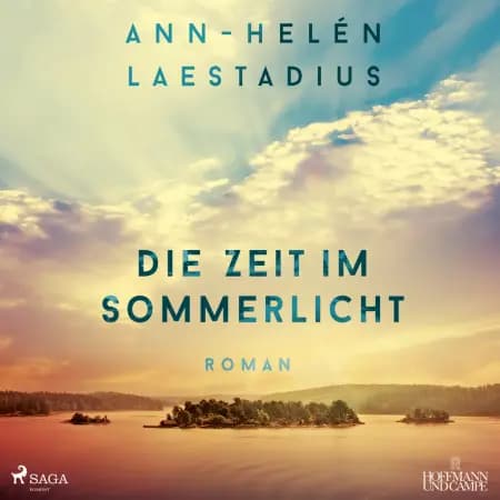Die Zeit im Sommerlicht af Ann-Helén Laestadius
