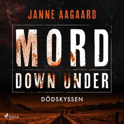 Mord Down Under - Dödskyssen af Janne Aagaard