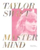 Taylor Swift: Mastermind