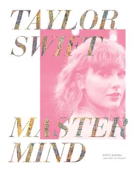 Taylor Swift: Mastermind af Sofie Aukdal