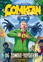 ComKean og zombie-yoyoerne af Andreas Nederland