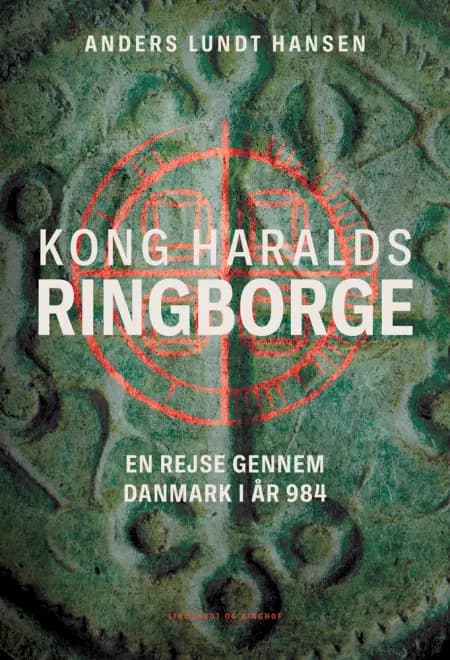 Kong Haralds ringborge af Anders Lundt Hansen