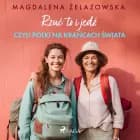 Rzuć to i jedź, czyli Polki na krańcach świata af Magdalena Żelazowska