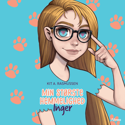 Min største hemmelighed - Inger af Kit A. Rasmussen