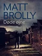 Døde øjne af Matt Brolly