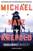 Bødlernes daggry af Michael Katz Krefeld