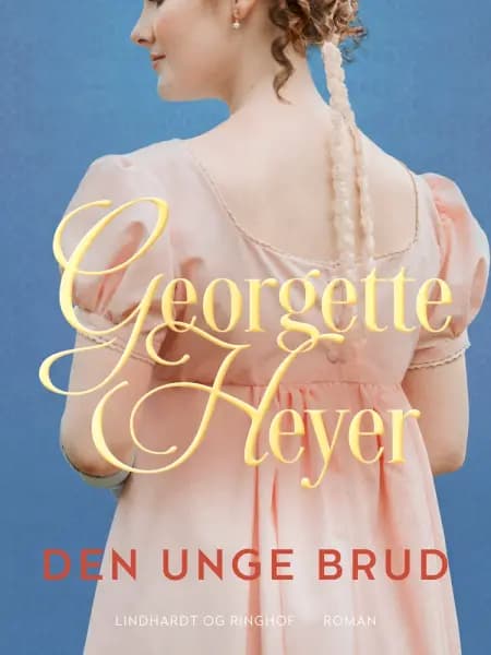 Den unge brud af Georgette Heyer