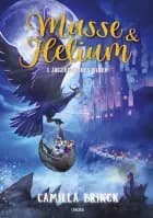 Musse og Helium (4) - I jægerduernes kløer af Camilla Brinck