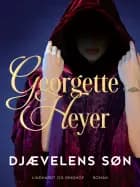 Djævelens søn af Georgette Heyer