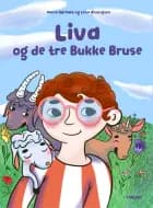 Liva og de tre Bukke Bruse af Maria Rørbæk
