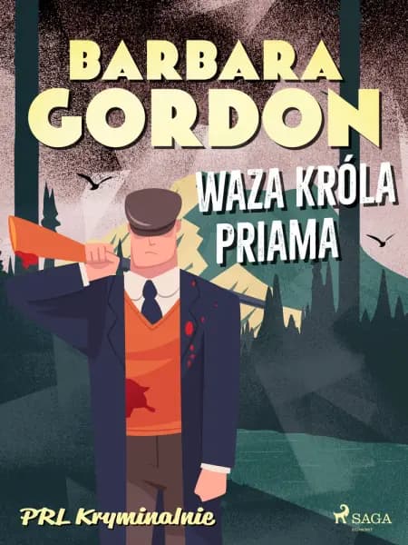 Waza króla Priama af Barbara Gordon