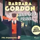 Waza króla Priama af Barbara Gordon