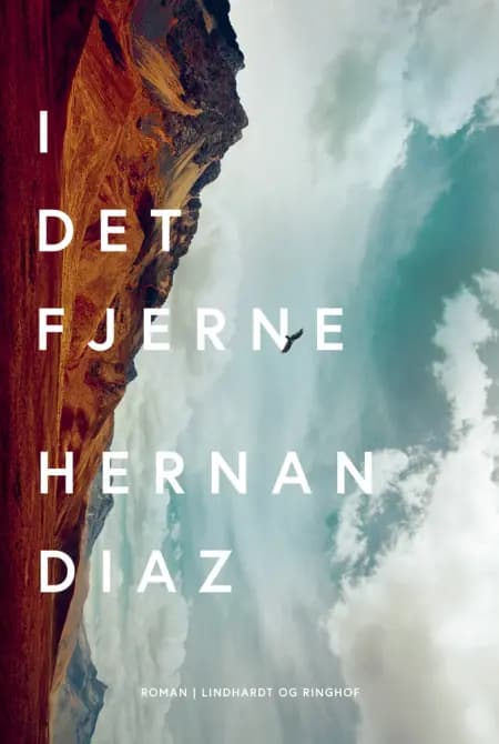 I det fjerne af Hernan Diaz