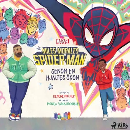Miles Morales Spider-man - Genom en hjältes ögon af Marvel