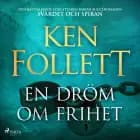 En dröm om frihet af Ken Follett