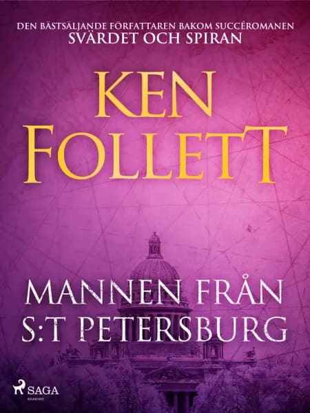Mannen från S:t Petersburg af Ken Follett