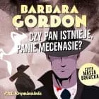 Czy pan istnieje, panie mecenasie? af Barbara Gordon