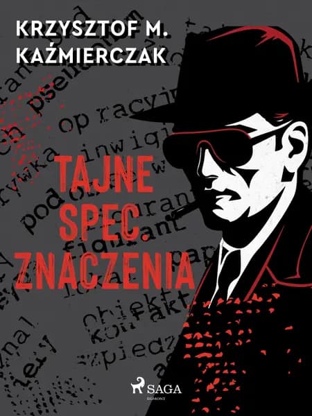 Tajne spec. znaczenia af Krzysztof M. Kaźmierczak