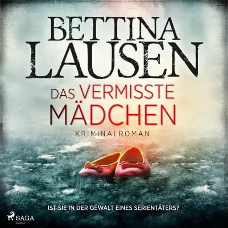 Das vermisste Mädchen af Bettina Lausen
