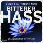 Bitterer Hass (Sommer und Kampmann 5) af Angela Lautenschläger