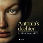 Antonia's dochter af Giulia Caminito