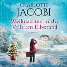 Weihnachten in der Villa am Elbstrand af Charlotte Jacobi