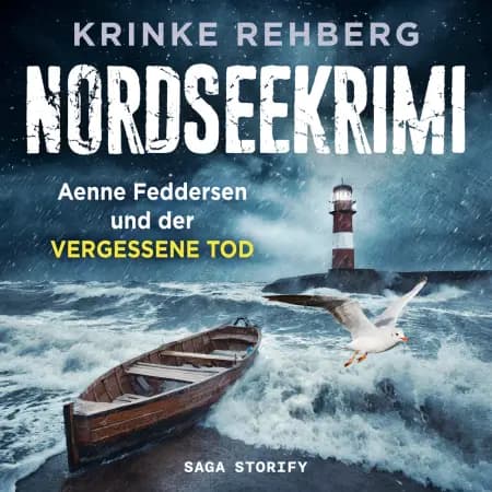 NORDSEEKRIMI - Aenne Feddersen und der vergessene Tod: Küstenkrimi af Krinke Rehberg