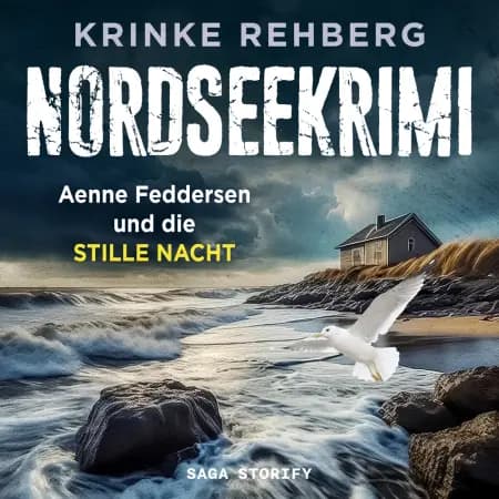 NORDSEEKRIMI - Aenne Feddersen und die Stille Nacht: Küstenkrimi af Krinke Rehberg
