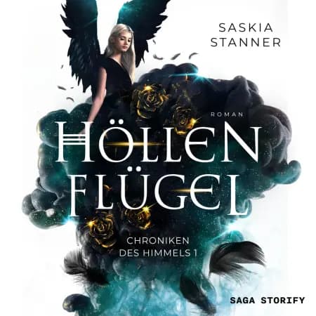 Höllenflügel: Chroniken des Himmels 1 af Saskia Stanner