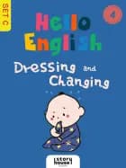 Dressing and Changing af Ivy Dad Education Technology Co. og Ltd