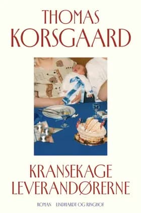 Kransekageleverandørerne af Thomas Korsgaard