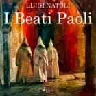 I Beati Paoli af Luigi Natoli