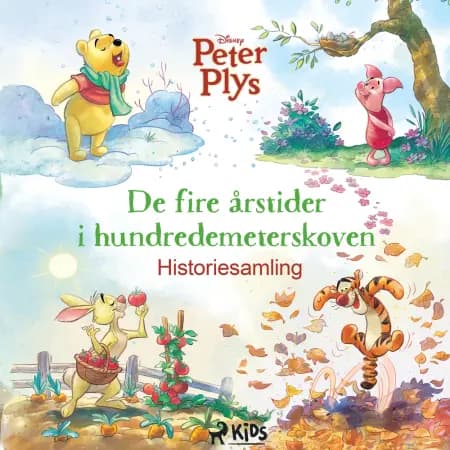Peter Plys: De fire årstider i hundredemeterskoven - Historiesamling af Disney