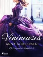 Vénéneuses af Anna Godbersen
