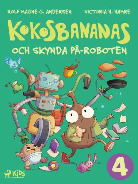 Kokosbananas och skynda på-roboten af Rolf Magne G. Andersen