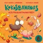 Kokosbananas och frukostmonstret af Rolf Magne G. Andersen