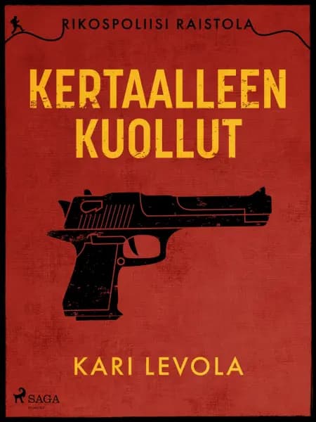 Kertaalleen kuollut af Kari Levola