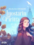 Luostarin Piritta af Maijaliisa Dieckmann