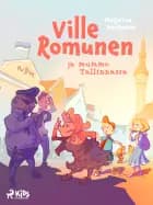 Ville Romunen ja mummo Tallinnassa af Maijaliisa Dieckmann
