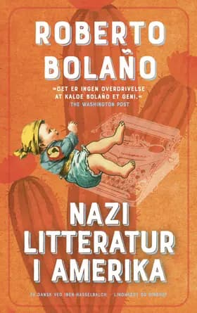 Nazilitteratur i Amerika af Roberto Bolaño
